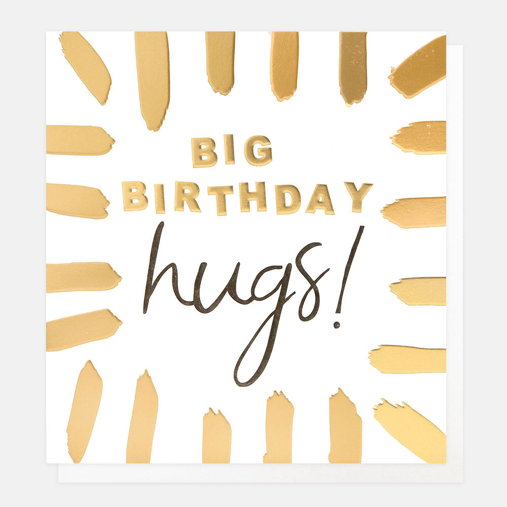 birthday card featuring a border of gold brushstrokes and the message 'big birthday hugs'