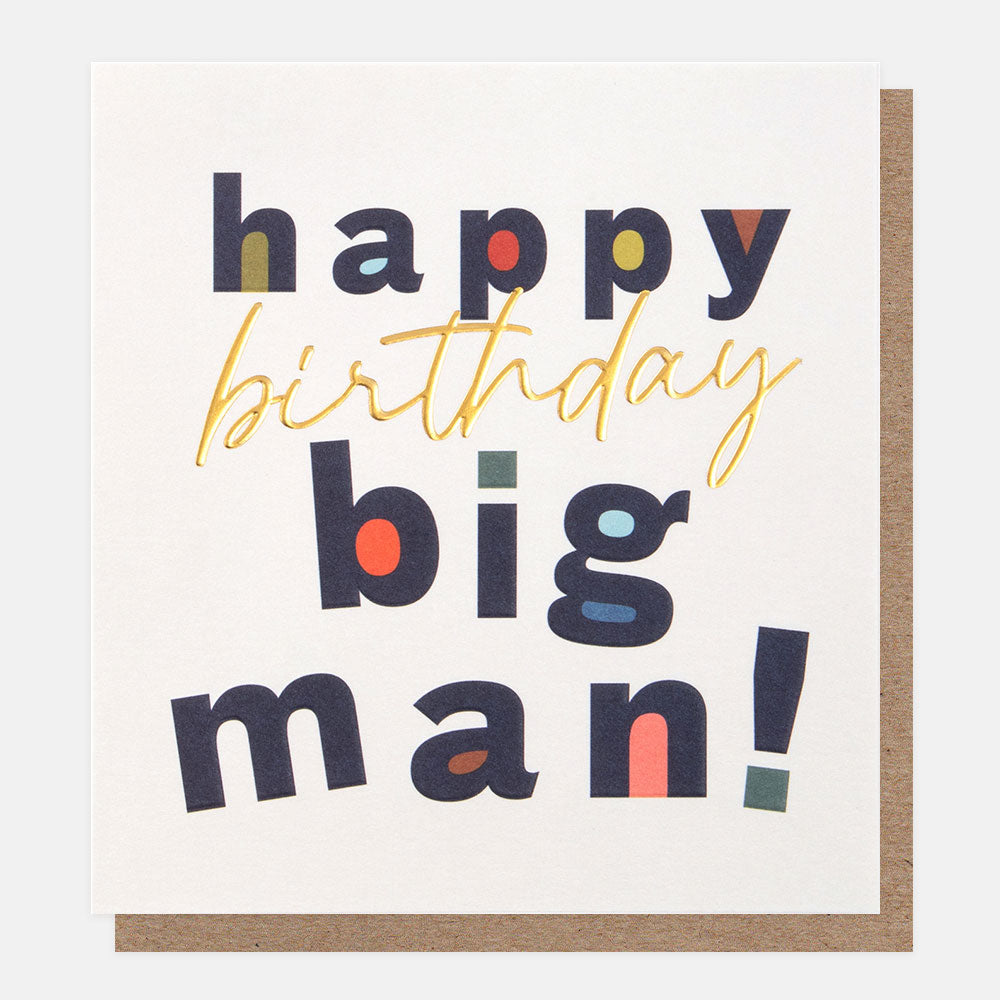 happy birthday big man card for him