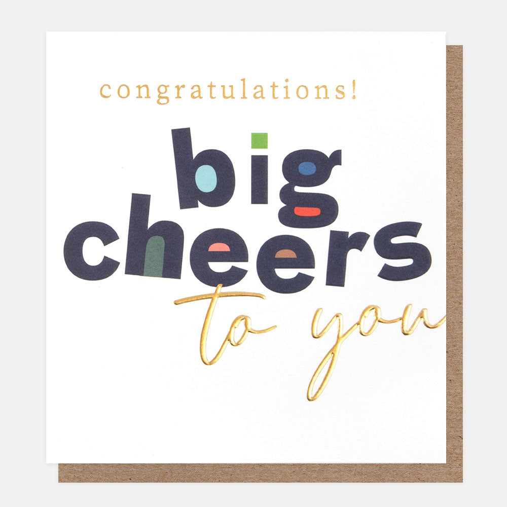 bold text on white background 'big cheers to you' congratulations card