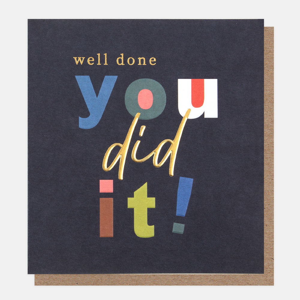 bold text 'well done, you did it' congratulations card