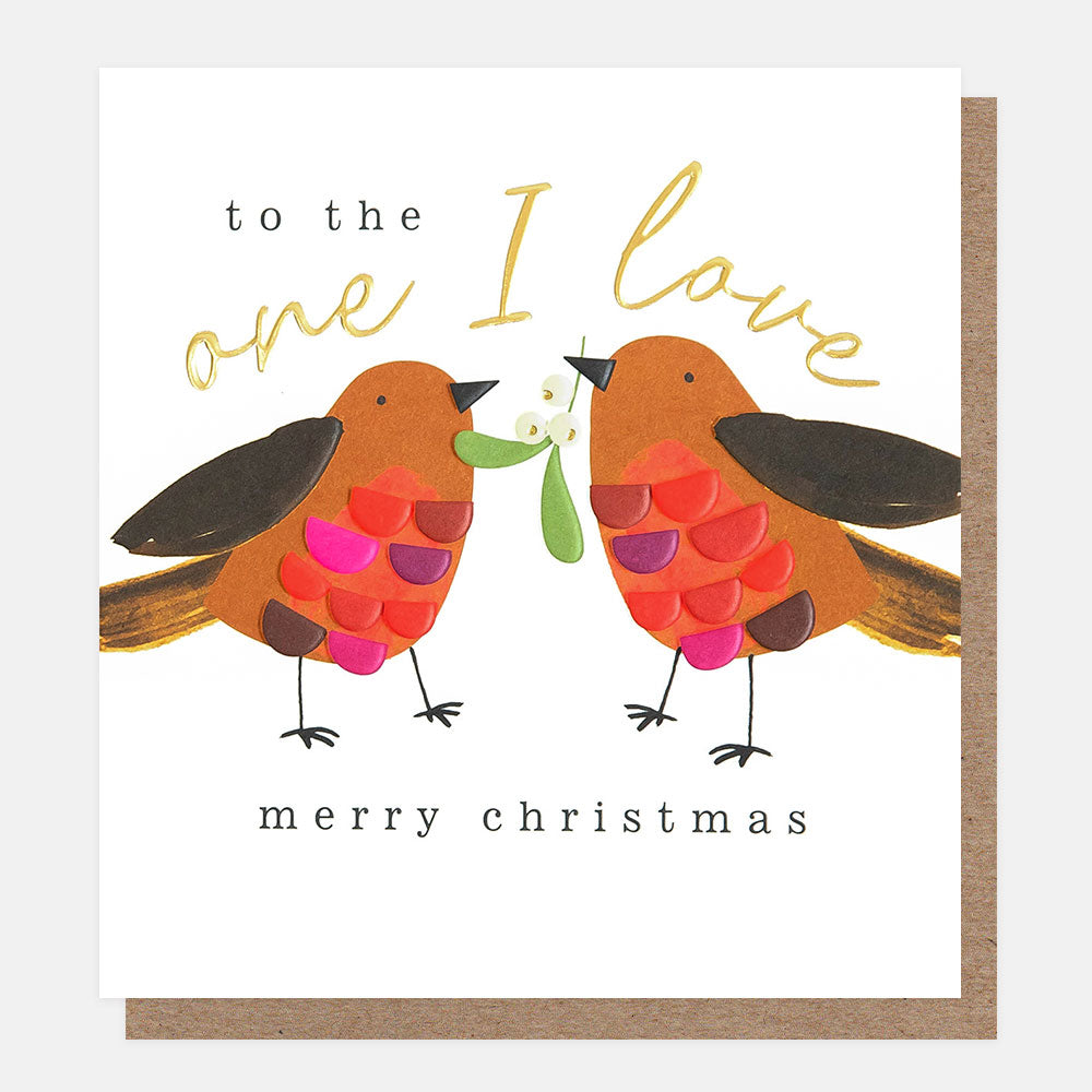 robins holding mistletoe merry christmas to the one i love card
