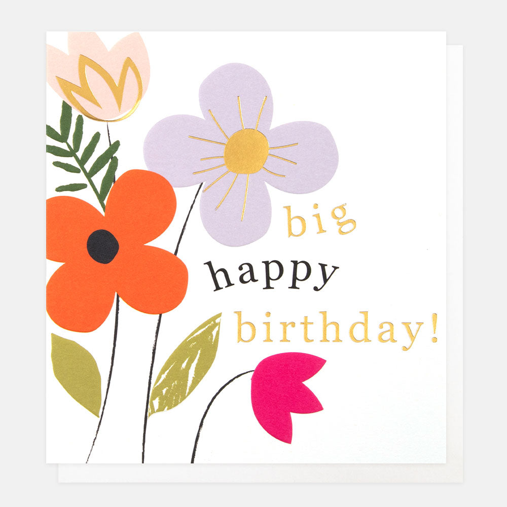 colourful flowers 'big happy birthday' card