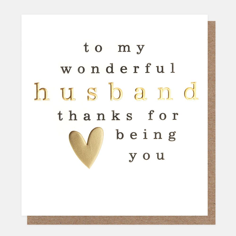 greetings card with a gold heart and the words to my wonderful husband thanks for being you