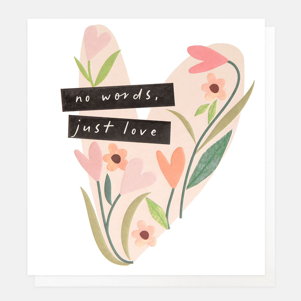 sympathy card featuring a design of pink flowers forming a heart shape and the text 'no words, just love'