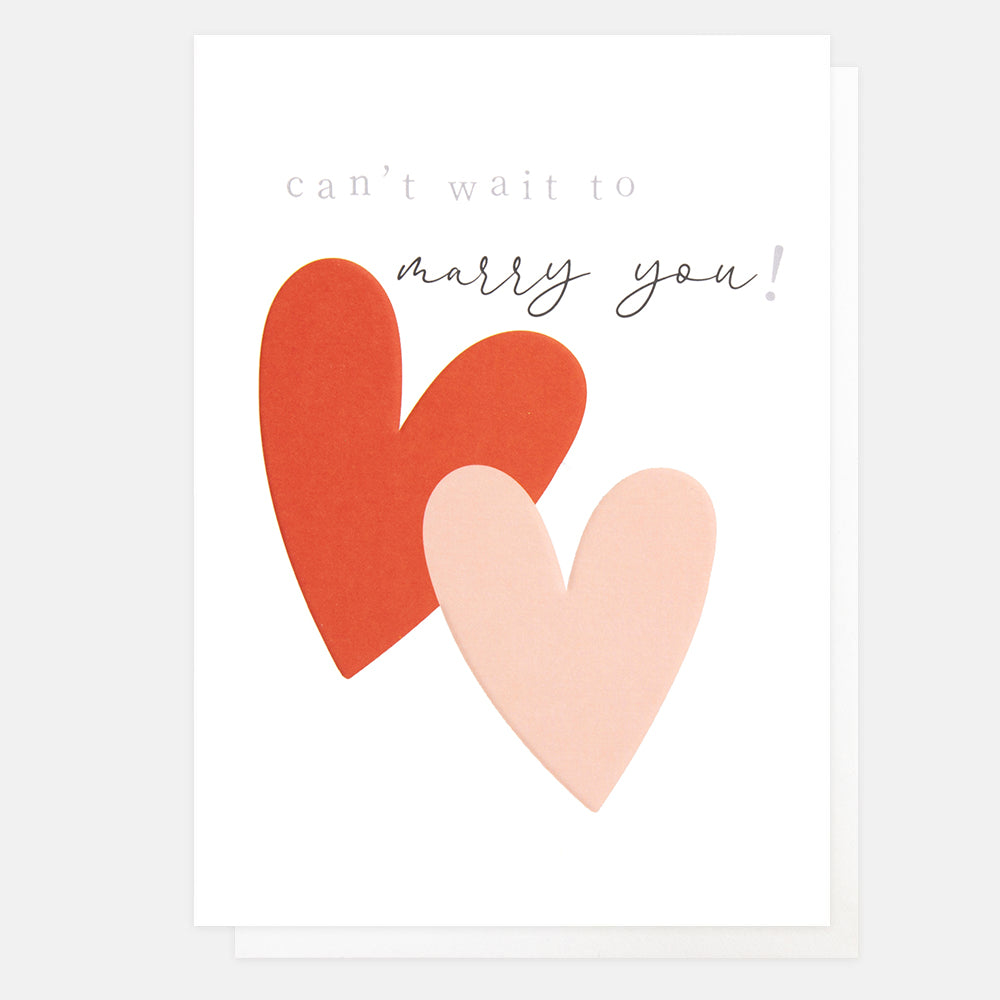 love hearts can't wait to marry you card