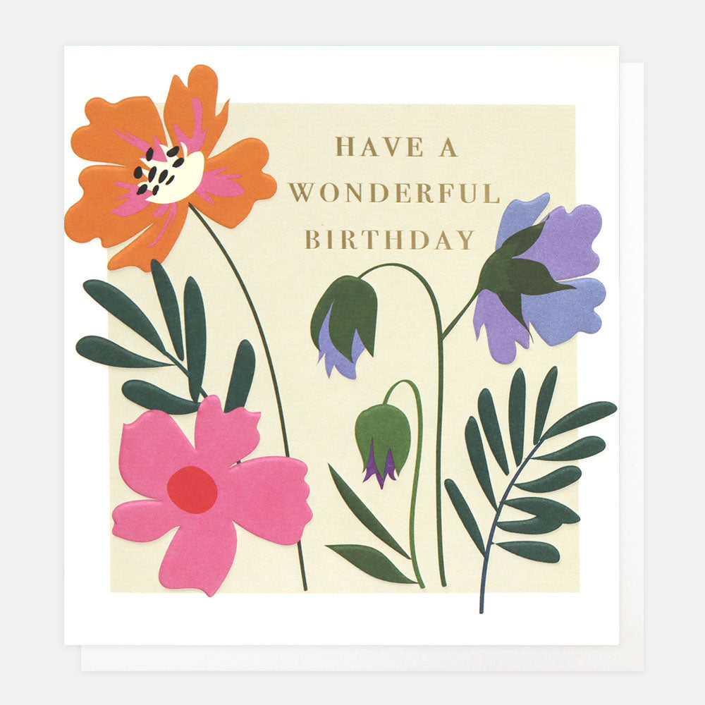 colourful flowers Have A Wonderful Birthday Card