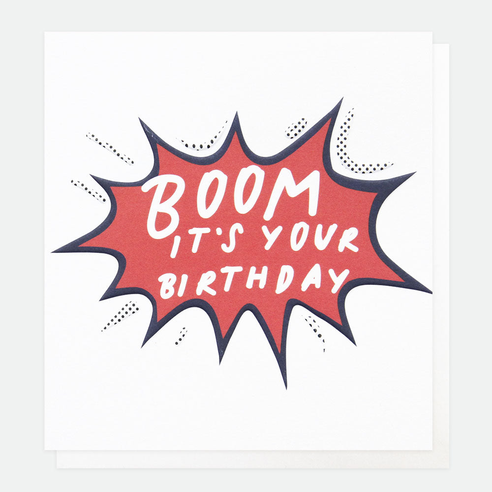 Boom It's Your Birthday Card, For Him, Speech Bubble, Single Cards