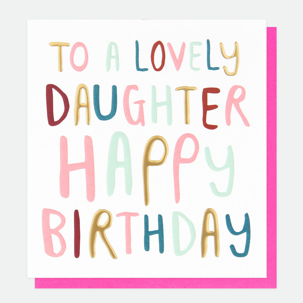 bold text happy birthday to a lovely daughter card
