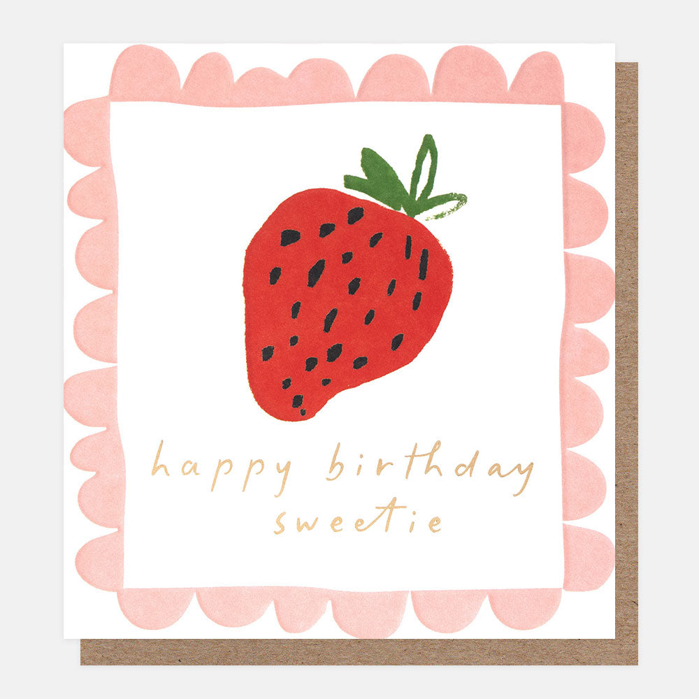 birthday card featuring a strawberry and 'happy birthday sweetie' message in a pink scalloped border
