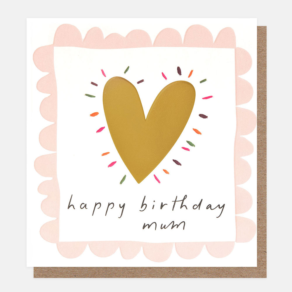 Greeting card with a gold heart in a pink scalloped border and 'happy birthday mum' text on a white background