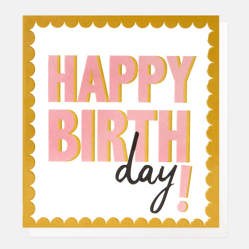 greeetings card featuring the text 'happy birthday' in pink on a white background inside a mustard yellow scalloped border
