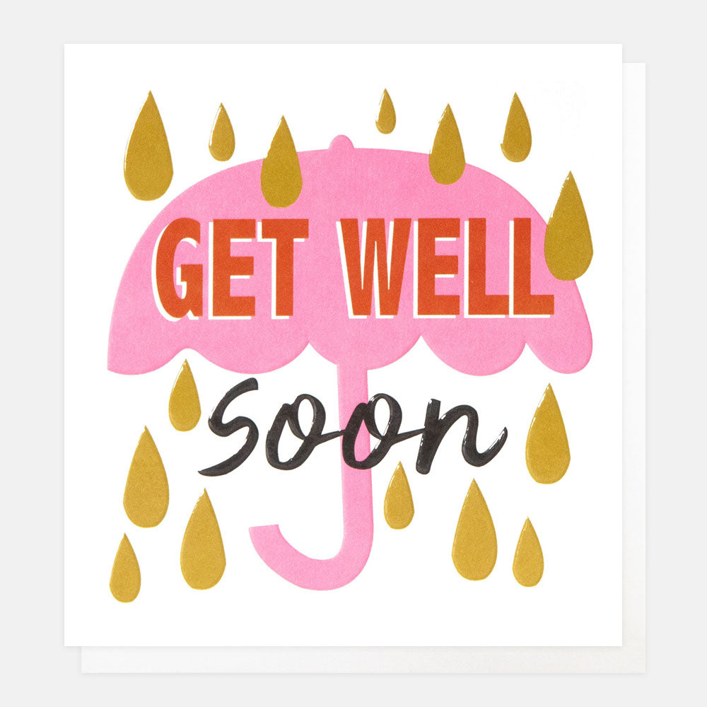 get well soon card featuring a pink umbrella and gold rain drops on a white background