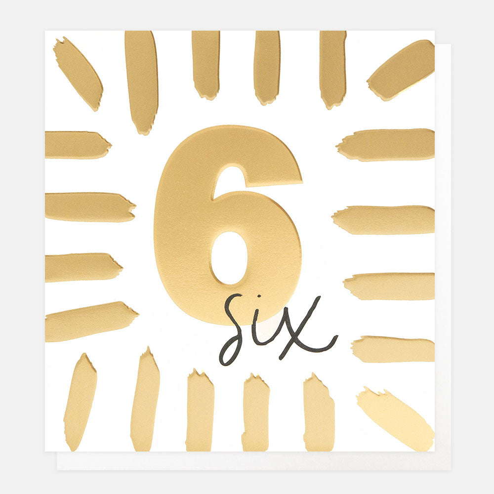 birthday card featuring the number 6 in gold foil and the word 'six' in black handwritten style lettering
