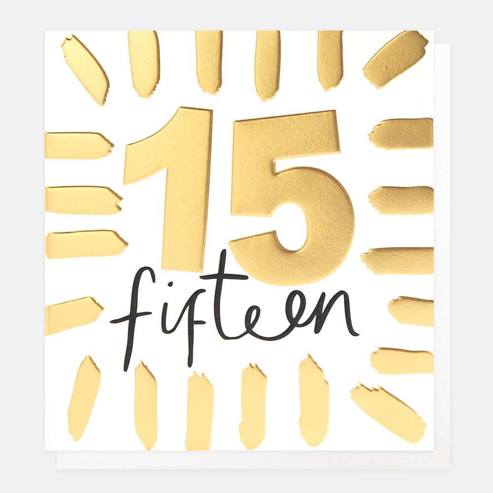 birthday card featuring the number 1 in gold foil and the word 'fifteen' in black handwritten style lettering
