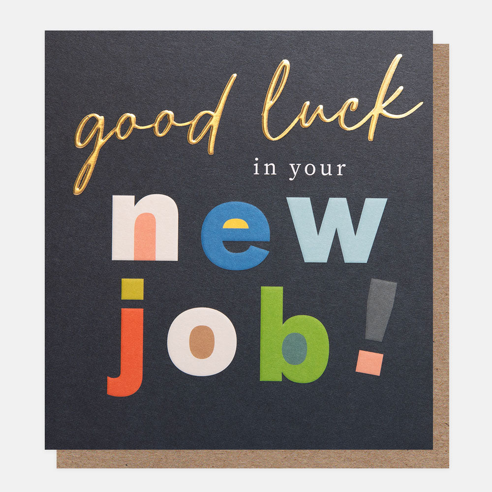 bold text good luck in your new job card