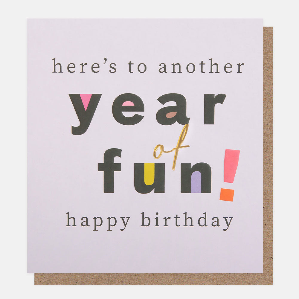 bold text on lilac background 'here's to another year of fun happy birthday' card