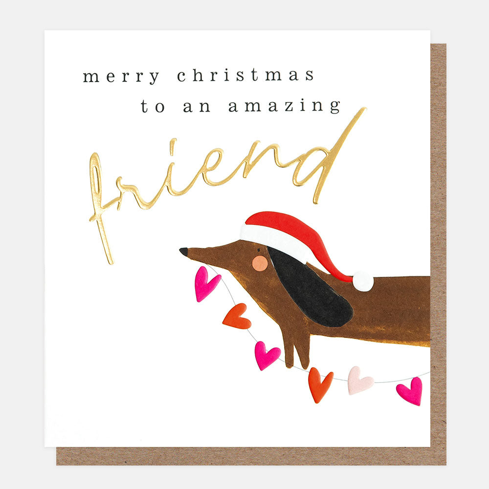 sausage dog with a string of hearts merry Christmas to an amazing friend card