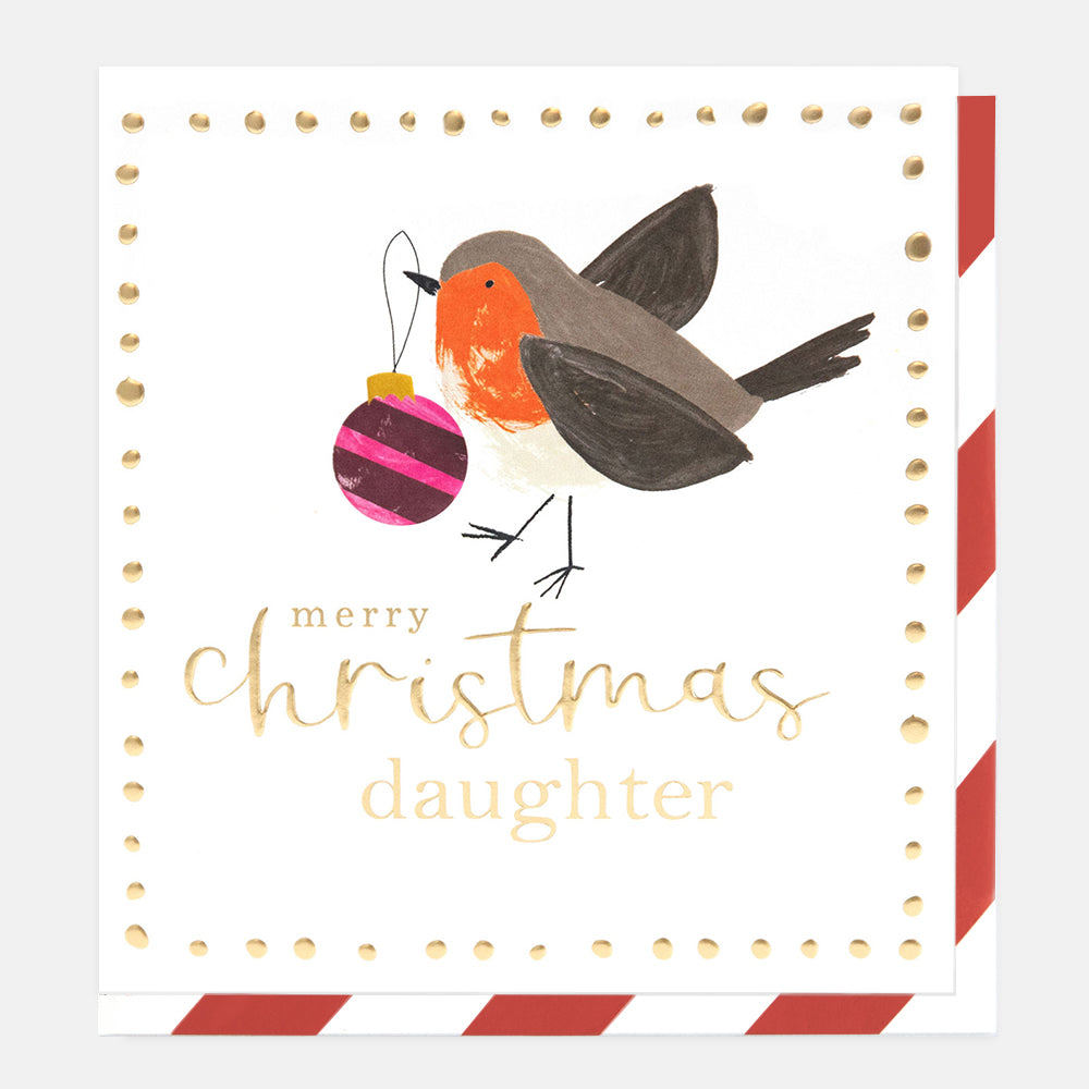 A square Christmas greeting card with a white background, gold dotted border, and a robin holding a pink and purple ornament. The card reads 'merry christmas daughter' in gold script and serif text, with red-and-white diagonal striped edges visible on the right and bottom.