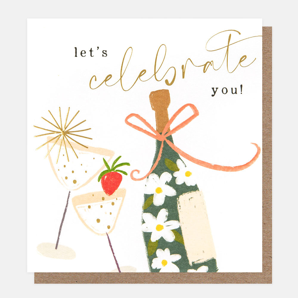 let's celebrate you champagne bottle and glasses birthday card
