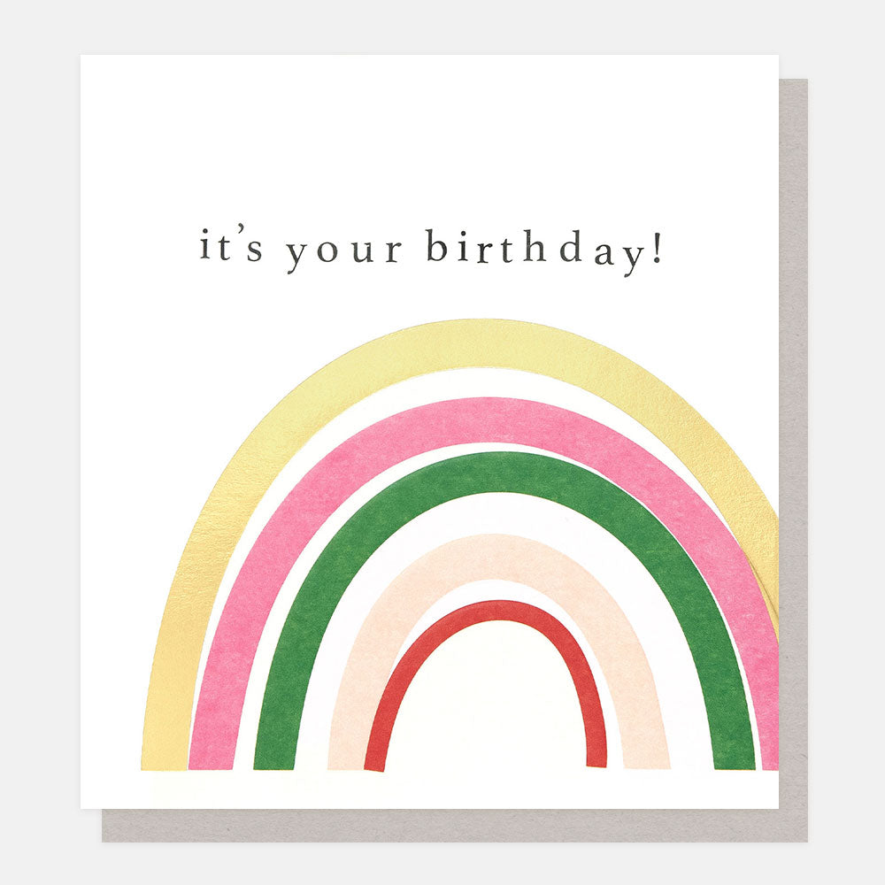 gold rainbow it's your birthday card