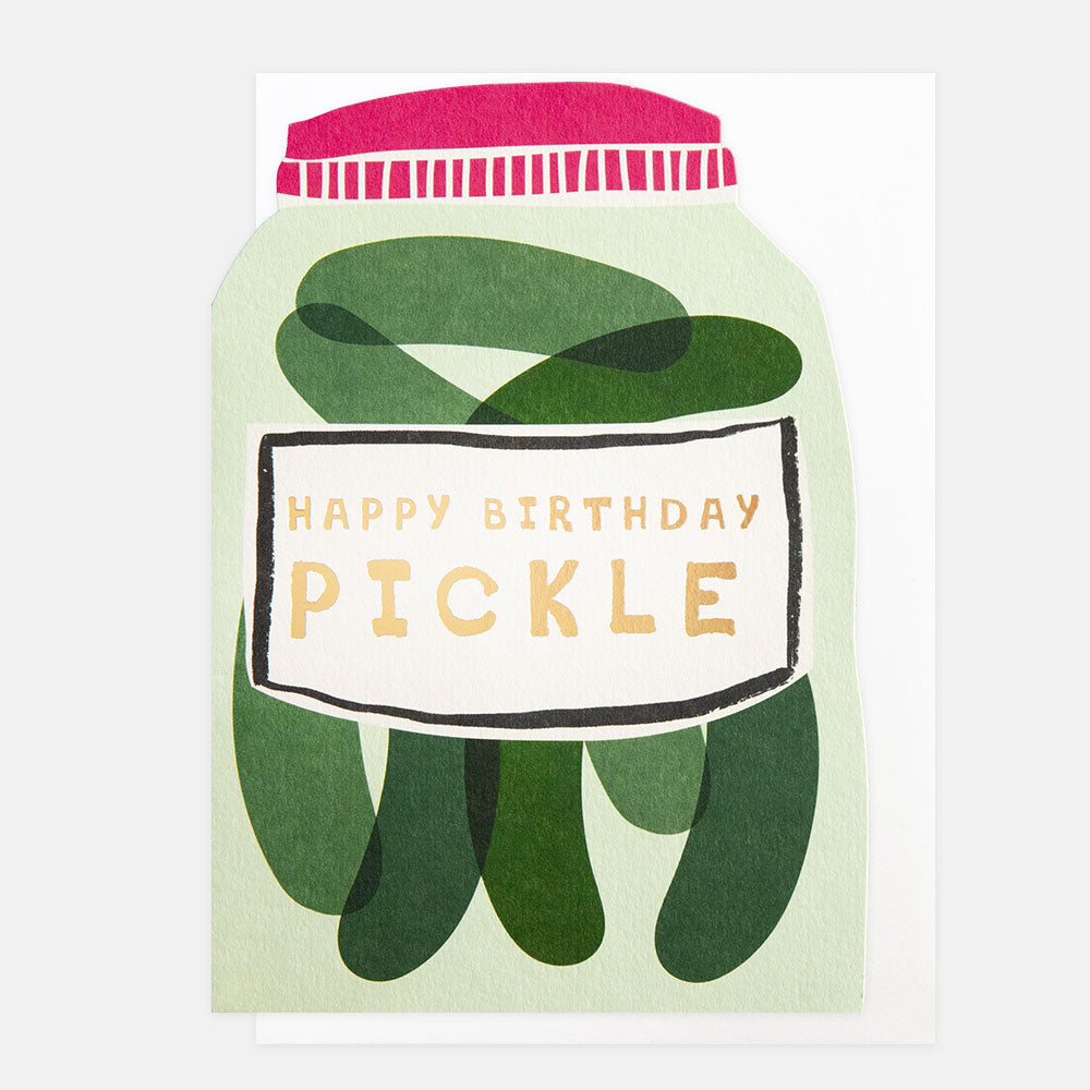 birthday card cut out in a pickle jar shape featuring the 'happy birthday pickle' message
