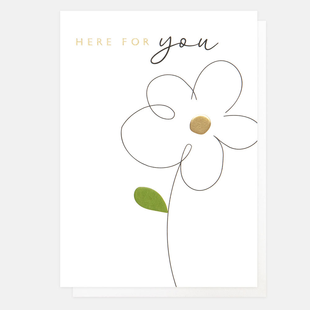 daisy 'here for you' card to let them know you are thinking of them