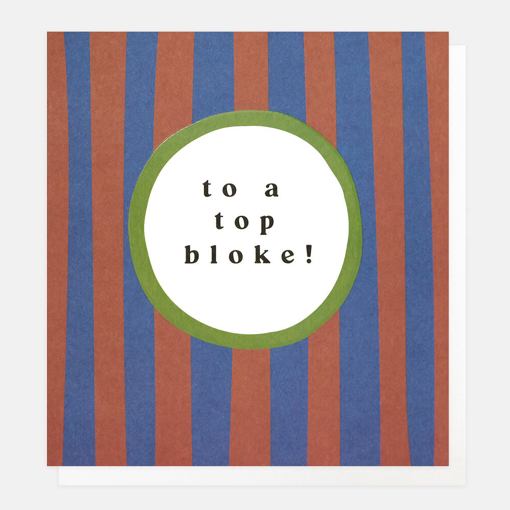 red & blue stripe to a top bloke birthday card