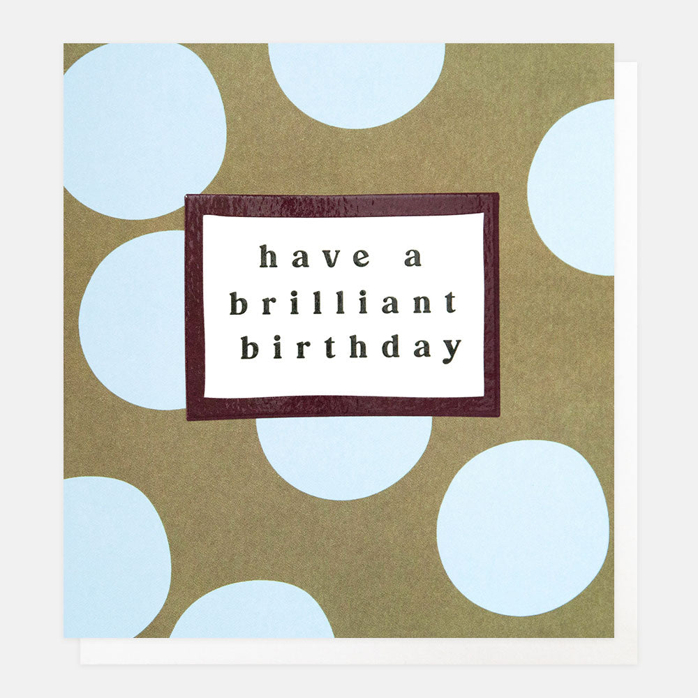 green with blue spots have a brilliant birthday card