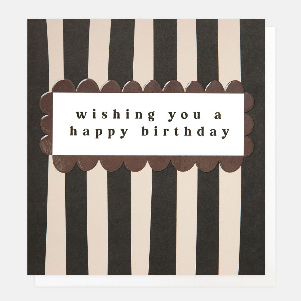 black & white stripe wishing you a happy birthday card