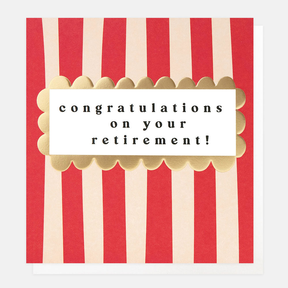 greetings card with red and cream stripes and the words 'congratulations on your retirement' in a gold scallop edged frame