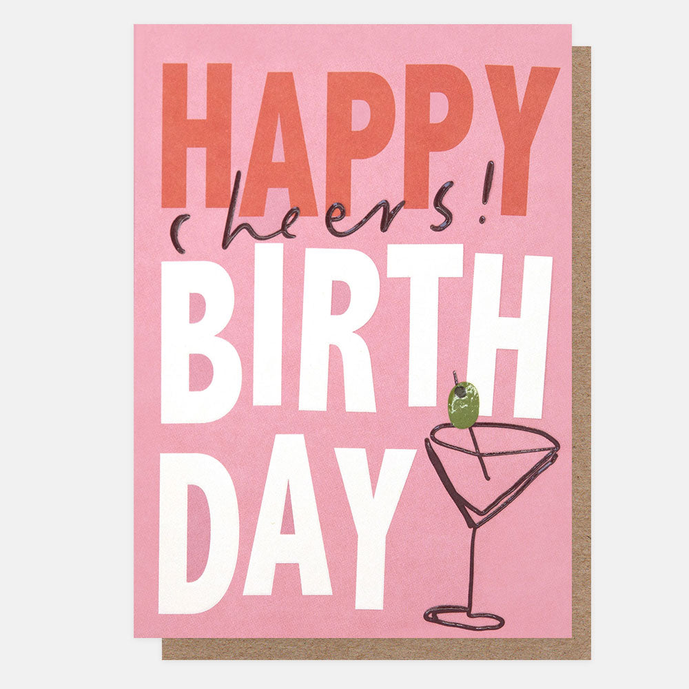 birthday card featuring a martini glass with on olive and the text 'cheers, happy birthday' on a pink background