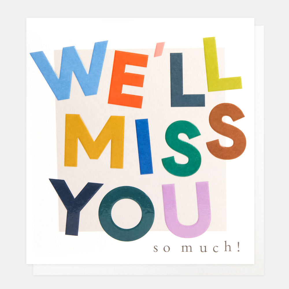 colourful bold text we'll miss you card