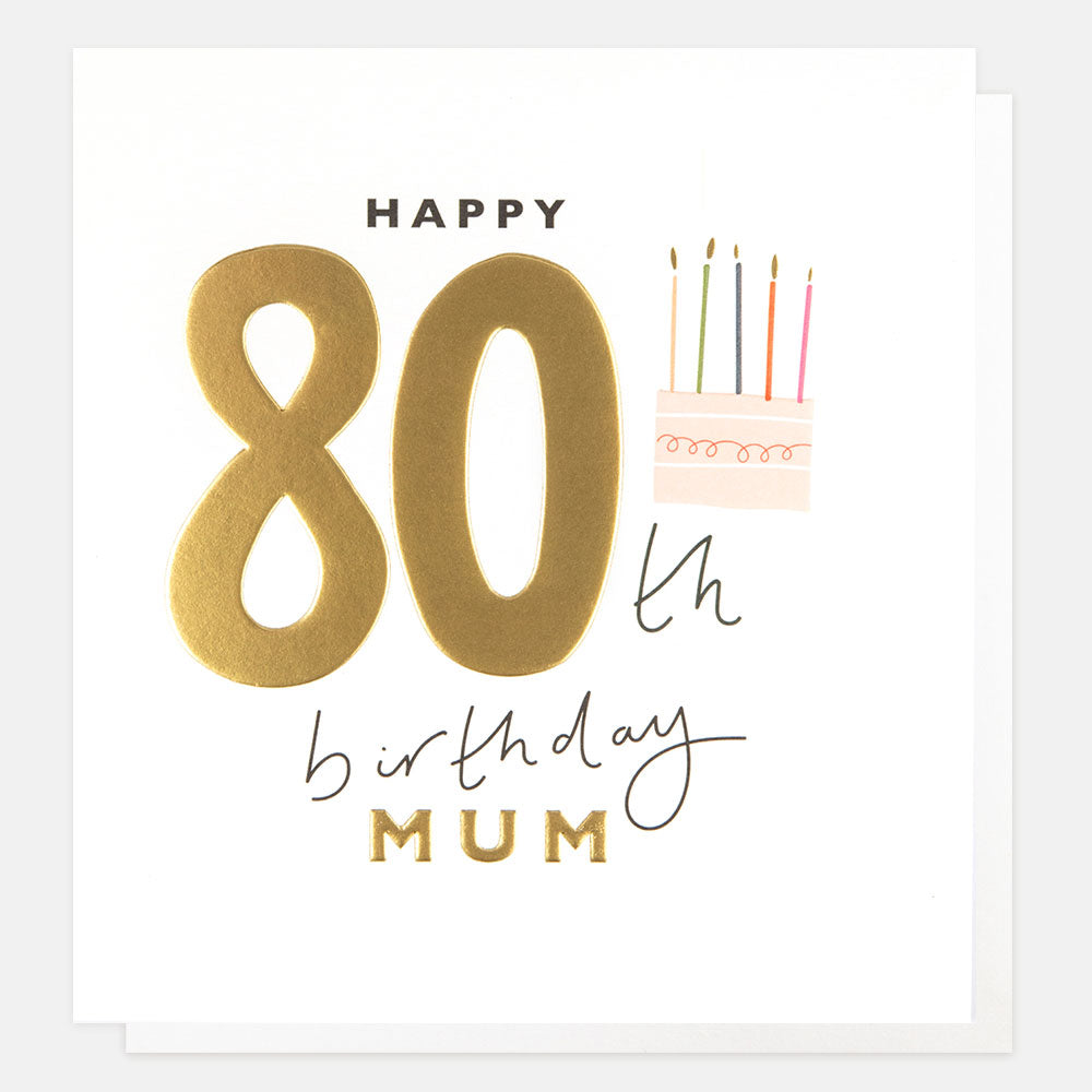 gold foil cake and candles happy 80th birthday mum card