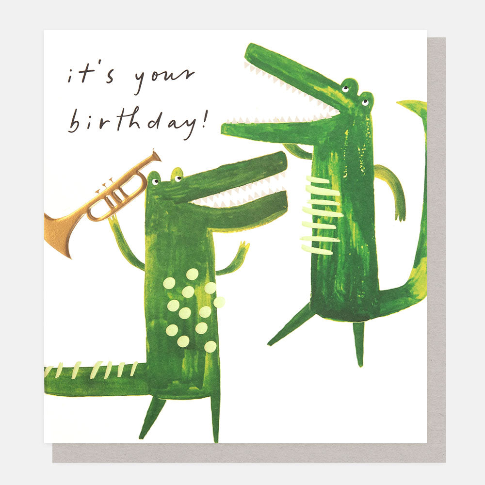 dancing crocodile with trumpet it's your birthday card