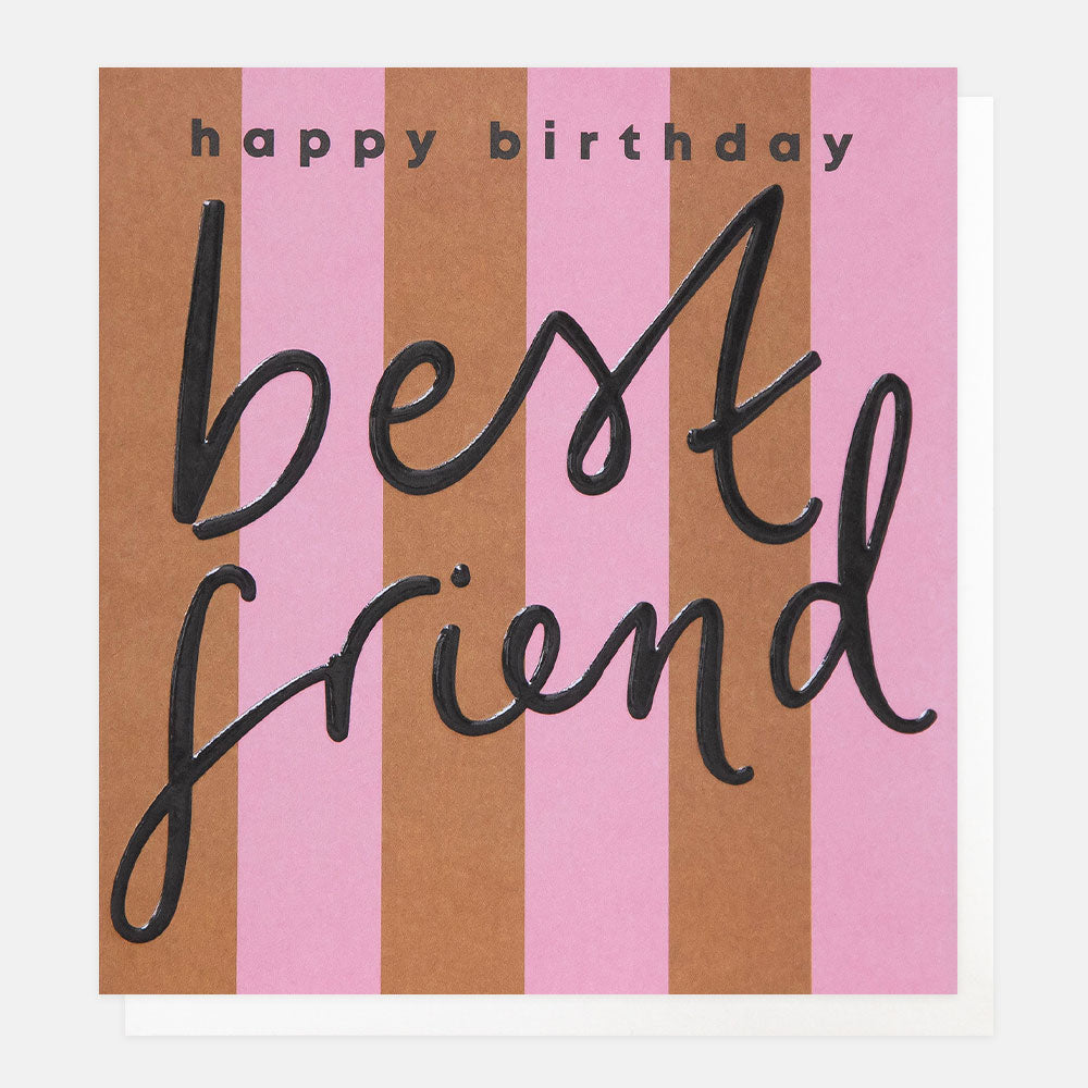 pink & brown wide stripe happy birthday best friend card