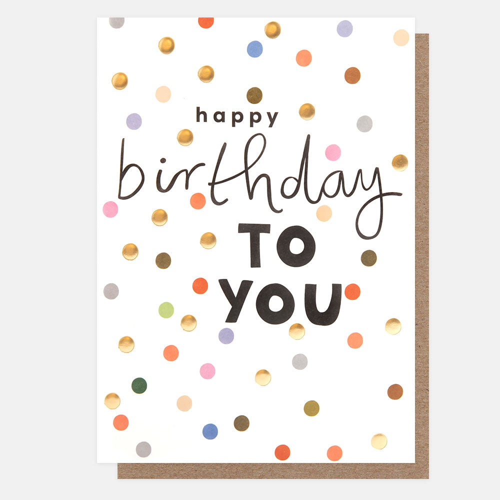 colourful spots happy birthday to you card