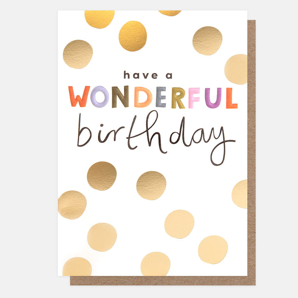 gold spot have a wonderful birthday card