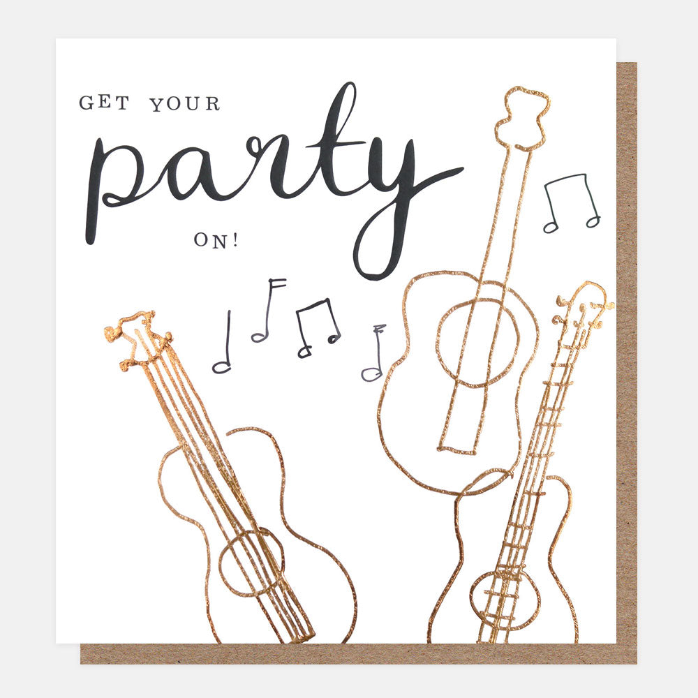 get your party on slogan card with gold guitars on a white background
