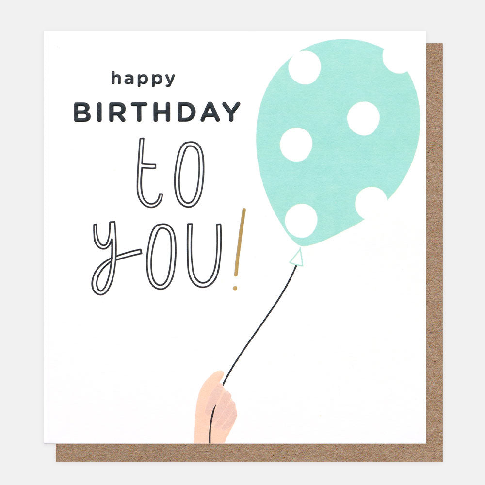 Happy Birthday To You Balloon Birthday Card