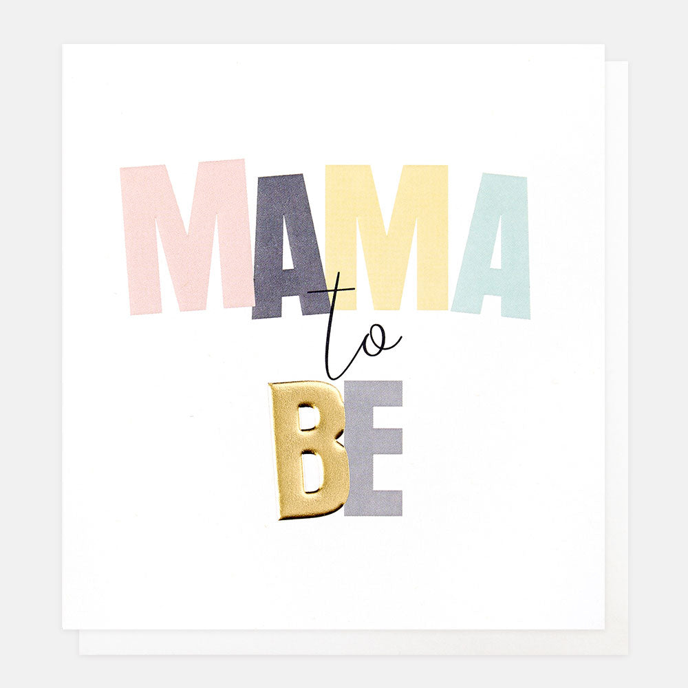 Mama To Be New Baby Card