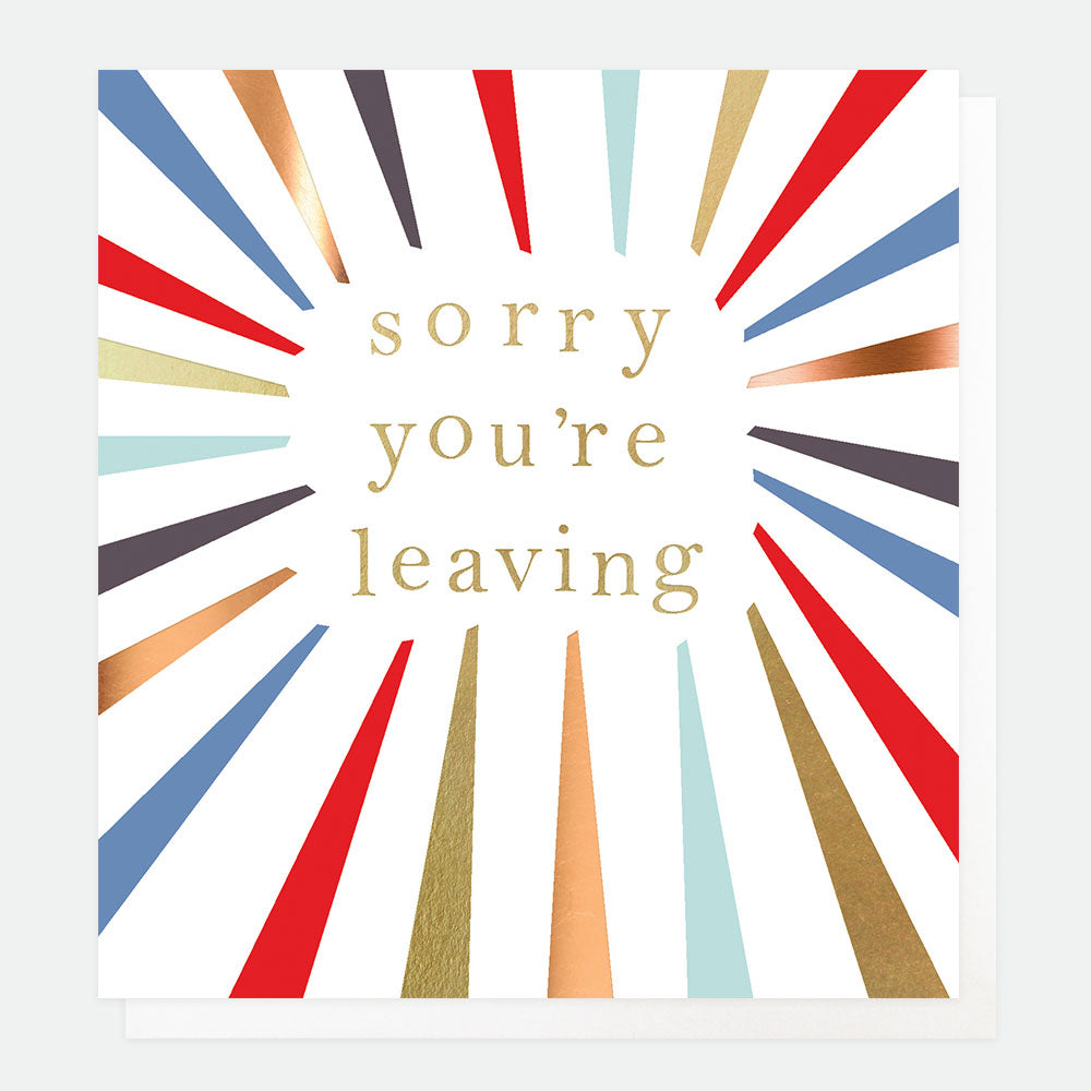 Burst Sorry You're Leaving Card, For Him Notecards Single Cards, 1