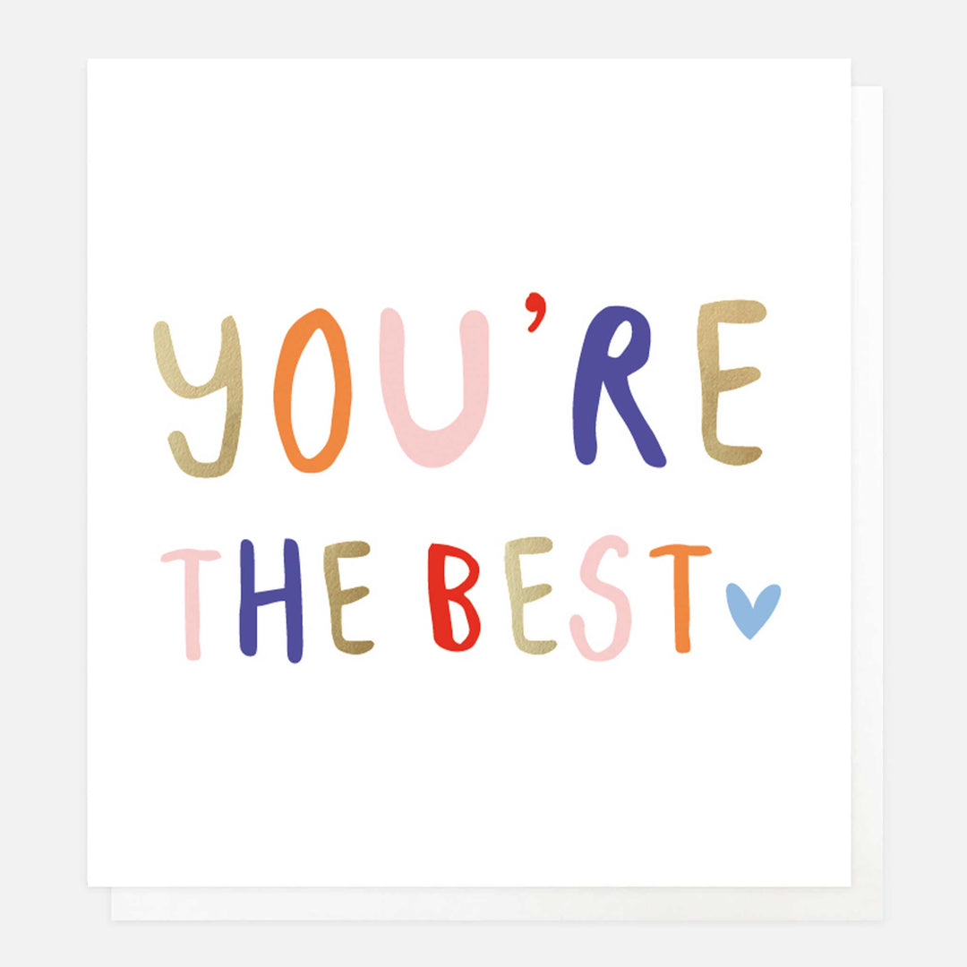 You're The Best Everyday Card, For Her, For Him, Positive Notes, Single Cards